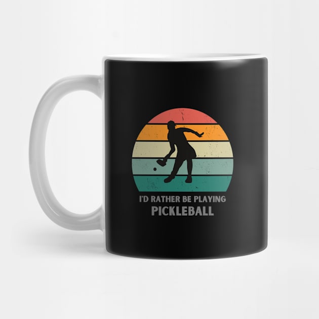 I'd rather be playing Pickleball by Enacted Designs